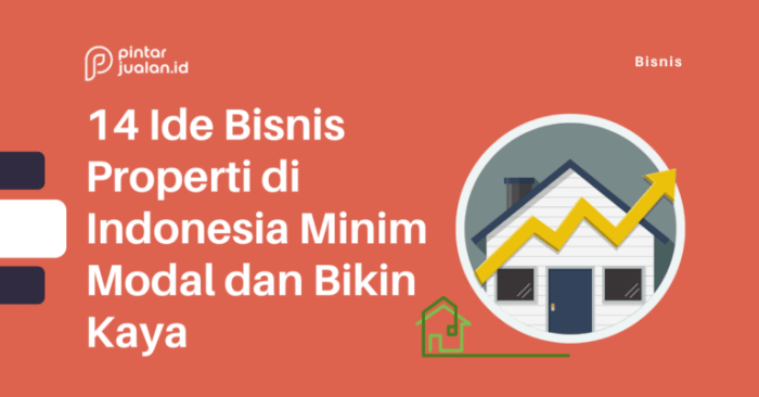 Peluang Bisnis Properti dengan Modal Kecil, Bisa Untung Besar!